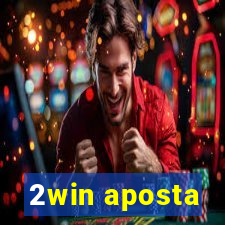 2win aposta